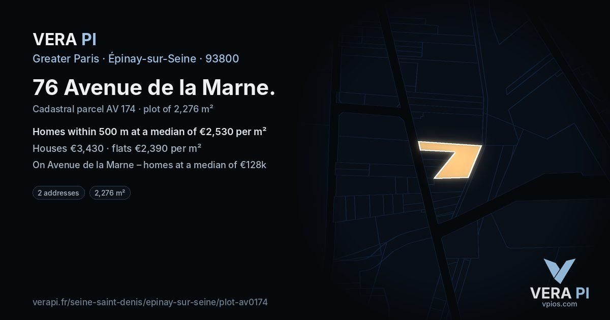 76 Avenue de la Marne, Épinay-sur-Seine at night – the plot lit, the parcels around coloured by the prices near them
