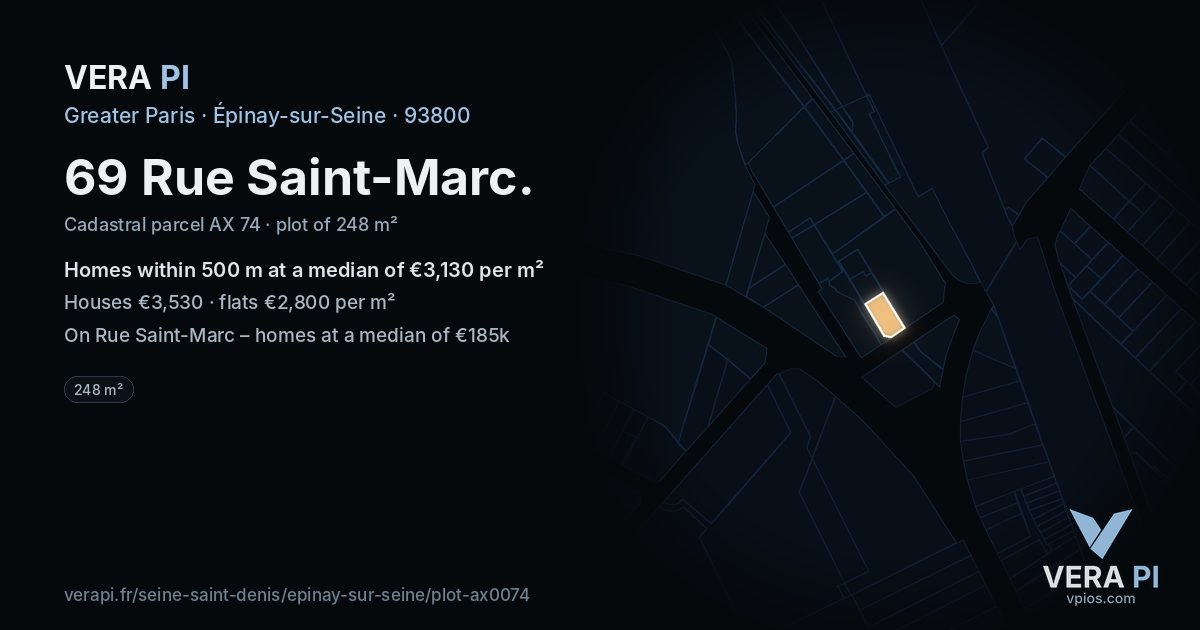 69 Rue Saint-Marc, Épinay-sur-Seine at night – the plot lit, the parcels around coloured by the prices near them
