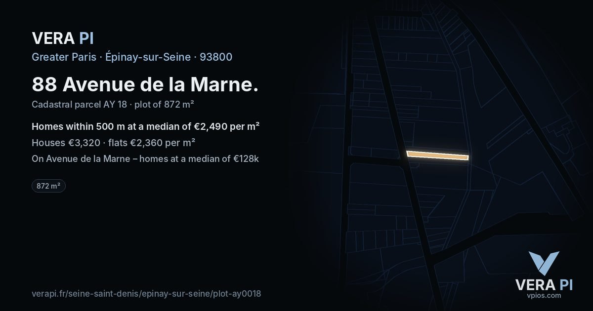 88 Avenue de la Marne, Épinay-sur-Seine at night – the plot lit, the parcels around coloured by the prices near them