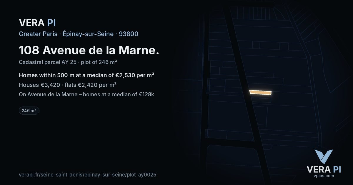 108 Avenue de la Marne, Épinay-sur-Seine at night – the plot lit, the parcels around coloured by the prices near them