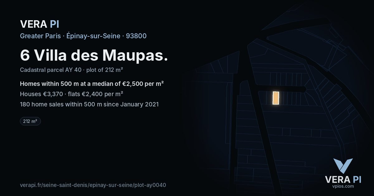 6 Villa des Maupas, Épinay-sur-Seine at night – the plot lit, the parcels around coloured by the prices near them
