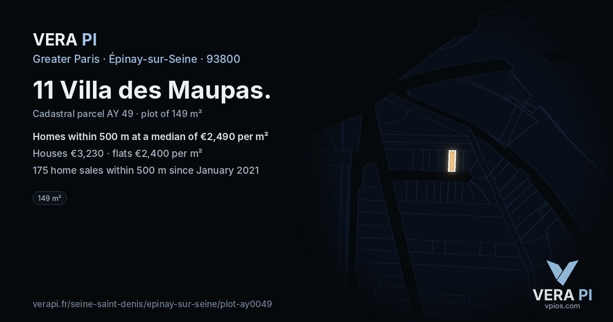 11 Villa des Maupas, Épinay-sur-Seine at night – the plot lit, the parcels around coloured by the prices near them