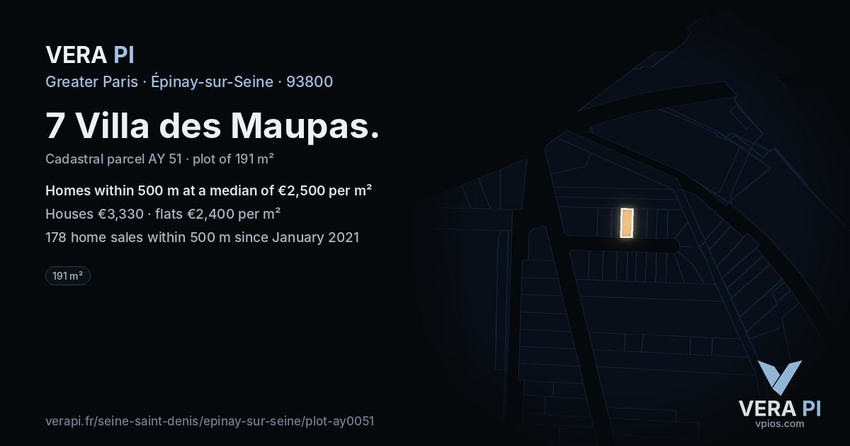 7 Villa des Maupas, Épinay-sur-Seine at night – the plot lit, the parcels around coloured by the prices near them