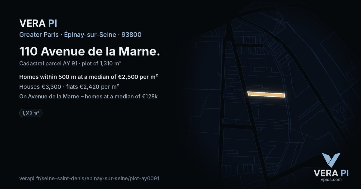 110 Avenue de la Marne, Épinay-sur-Seine at night – the plot lit, the parcels around coloured by the prices near them