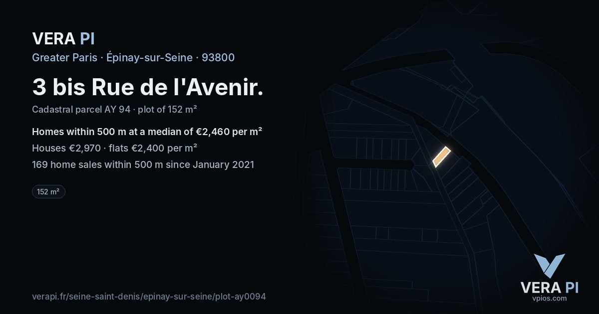 3 bis Rue de l'Avenir, Épinay-sur-Seine at night – the plot lit, the parcels around coloured by the prices near them