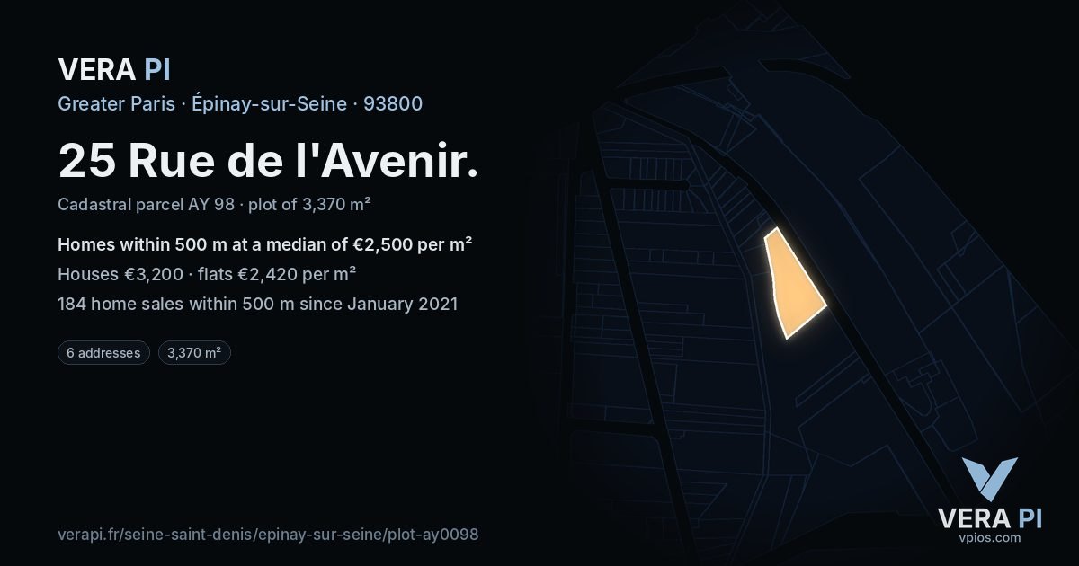 25 Rue de l'Avenir, Épinay-sur-Seine at night – the plot lit, the parcels around coloured by the prices near them
