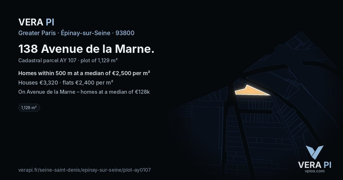 138 Avenue de la Marne, Épinay-sur-Seine at night – the plot lit, the parcels around coloured by the prices near them
