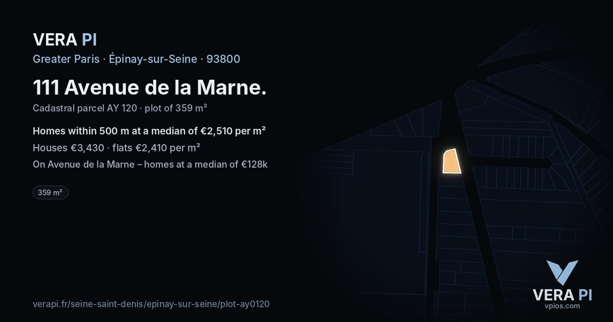111 Avenue de la Marne, Épinay-sur-Seine at night – the plot lit, the parcels around coloured by the prices near them