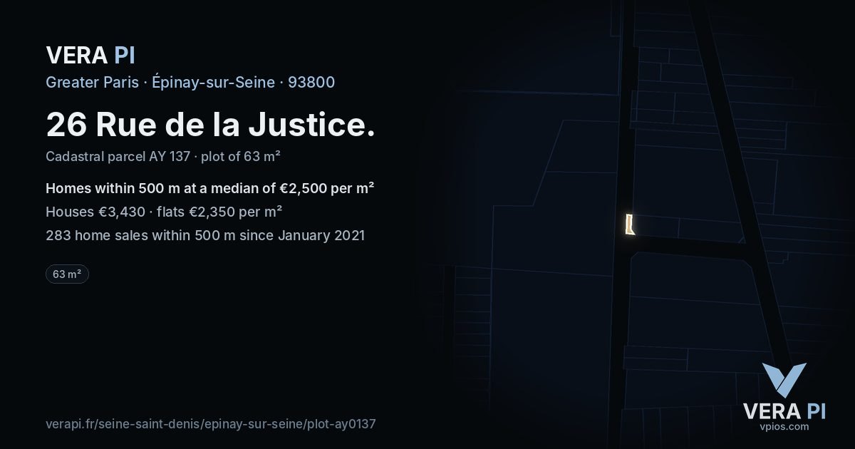 26 Rue de la Justice, Épinay-sur-Seine at night – the plot lit, the parcels around coloured by the prices near them