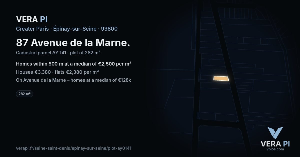 87 Avenue de la Marne, Épinay-sur-Seine at night – the plot lit, the parcels around coloured by the prices near them