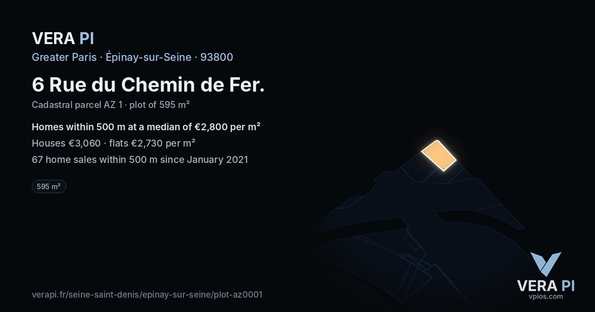 6 Rue du Chemin de Fer, Épinay-sur-Seine at night – the plot lit, the parcels around coloured by the prices near them