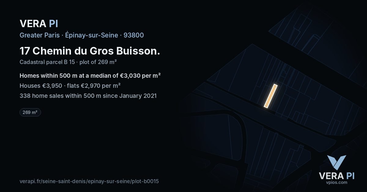 17 Chemin du Gros Buisson, Épinay-sur-Seine at night – the plot lit, the parcels around coloured by the prices near them