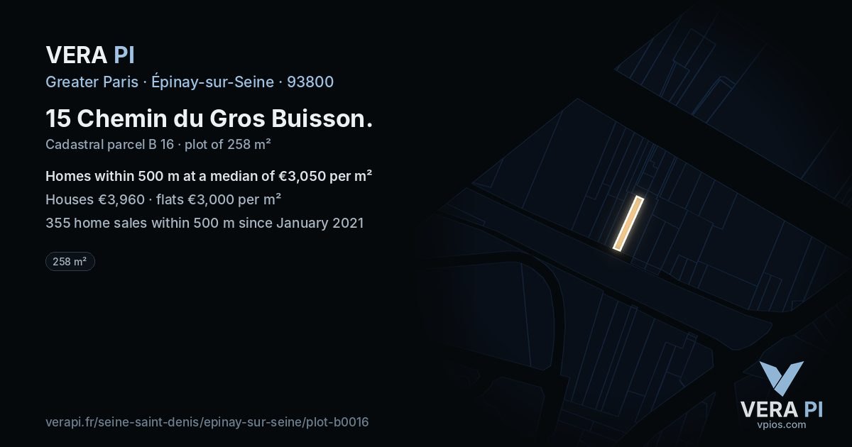 15 Chemin du Gros Buisson, Épinay-sur-Seine at night – the plot lit, the parcels around coloured by the prices near them