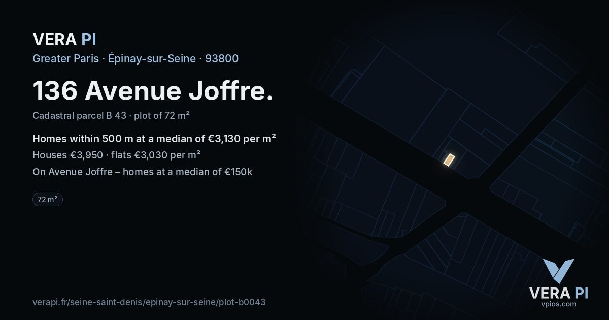 136 Avenue Joffre, Épinay-sur-Seine at night – the plot lit, the parcels around coloured by the prices near them