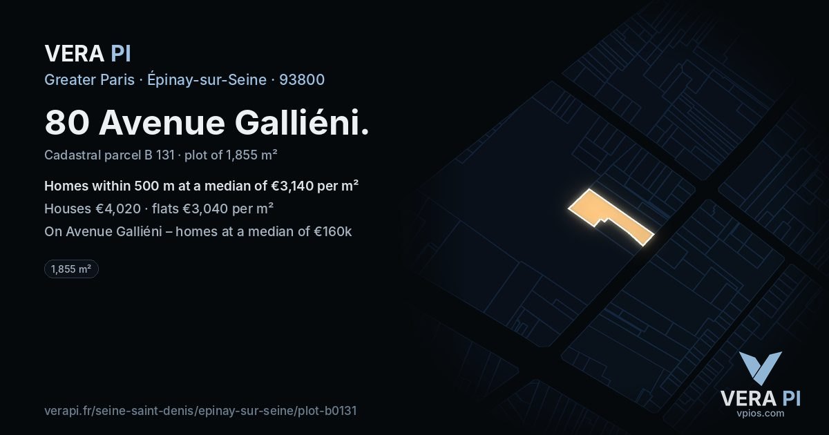 80 Avenue Galliéni, Épinay-sur-Seine at night – the plot lit, the parcels around coloured by the prices near them