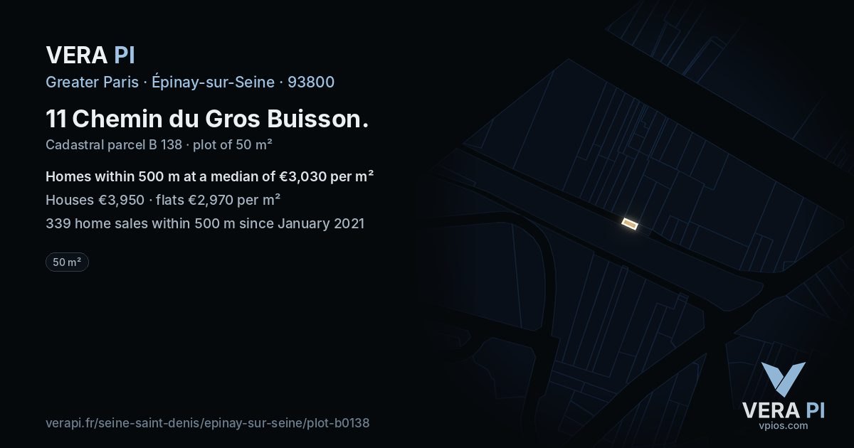 11 Chemin du Gros Buisson, Épinay-sur-Seine at night – the plot lit, the parcels around coloured by the prices near them