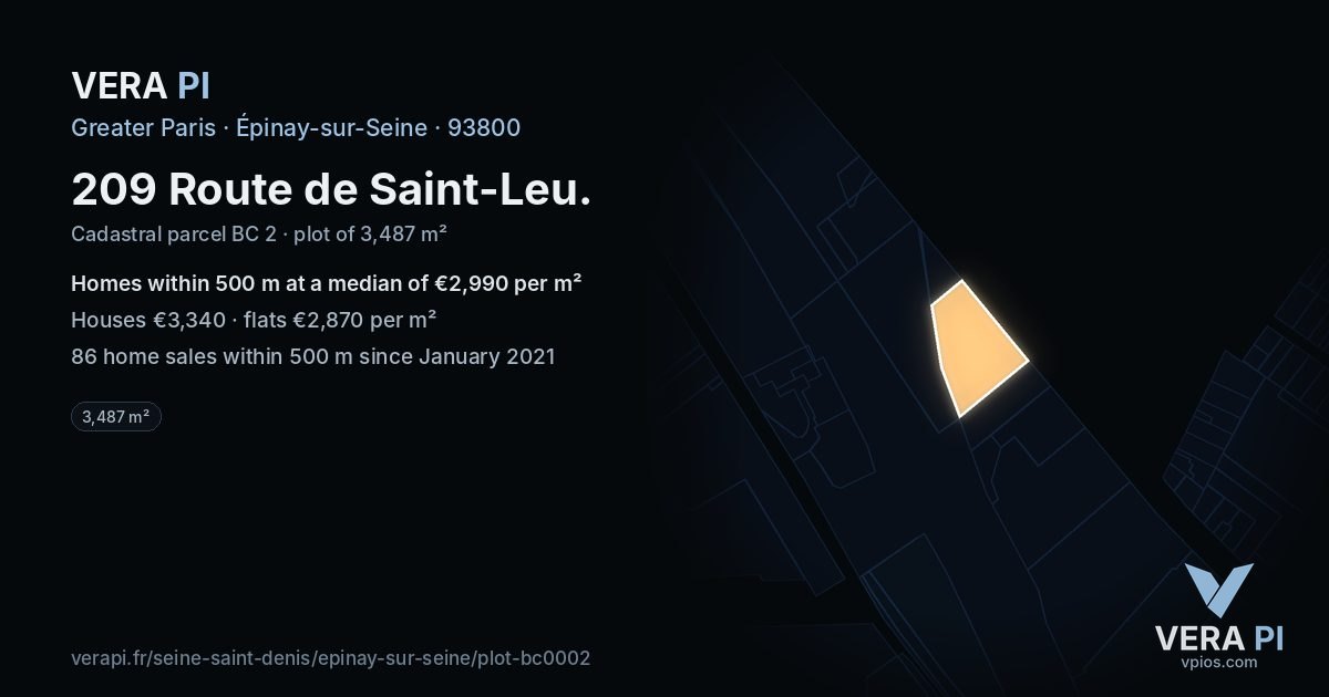 209 Route de Saint-Leu, Épinay-sur-Seine at night – the plot lit, the parcels around coloured by the prices near them