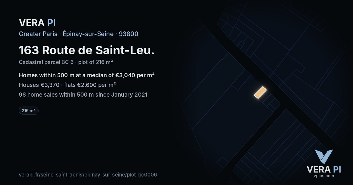 163 Route de Saint-Leu, Épinay-sur-Seine at night – the plot lit, the parcels around coloured by the prices near them
