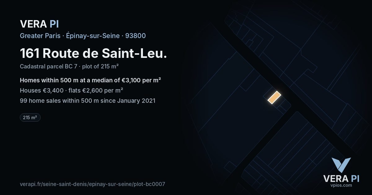 161 Route de Saint-Leu, Épinay-sur-Seine at night – the plot lit, the parcels around coloured by the prices near them