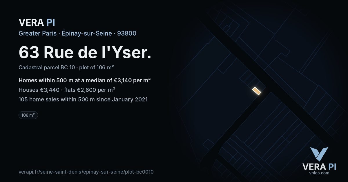63 Rue de l'Yser, Épinay-sur-Seine at night – the plot lit, the parcels around coloured by the prices near them