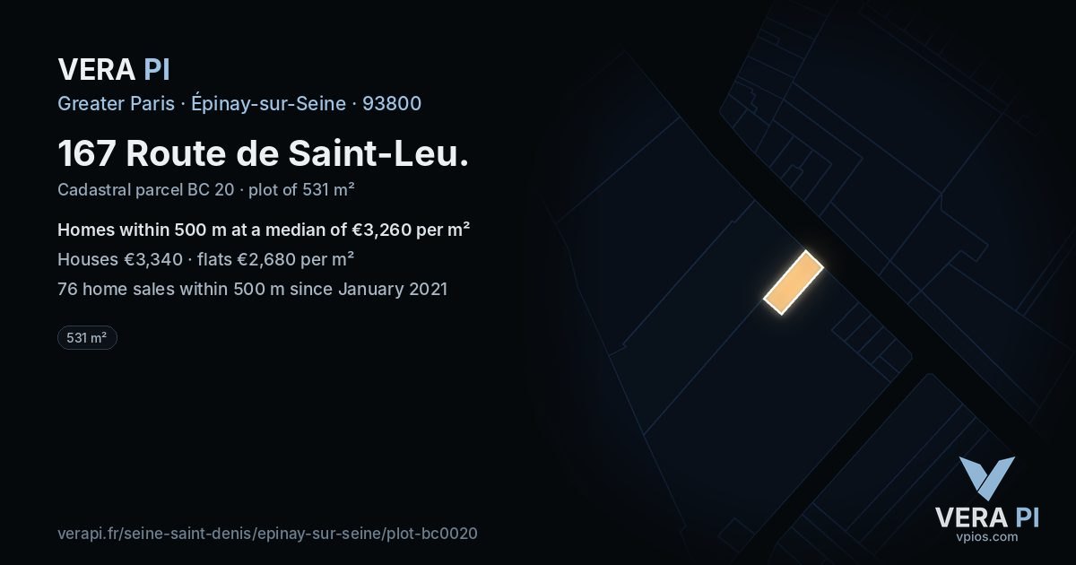 167 Route de Saint-Leu, Épinay-sur-Seine at night – the plot lit, the parcels around coloured by the prices near them