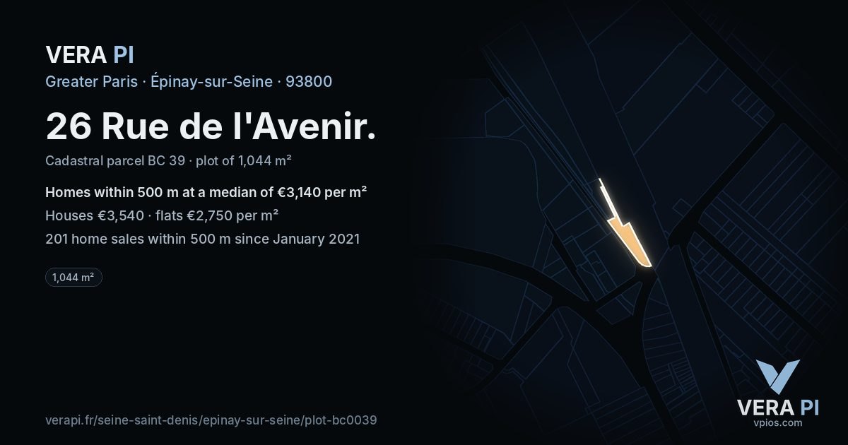 26 Rue de l'Avenir, Épinay-sur-Seine at night – the plot lit, the parcels around coloured by the prices near them