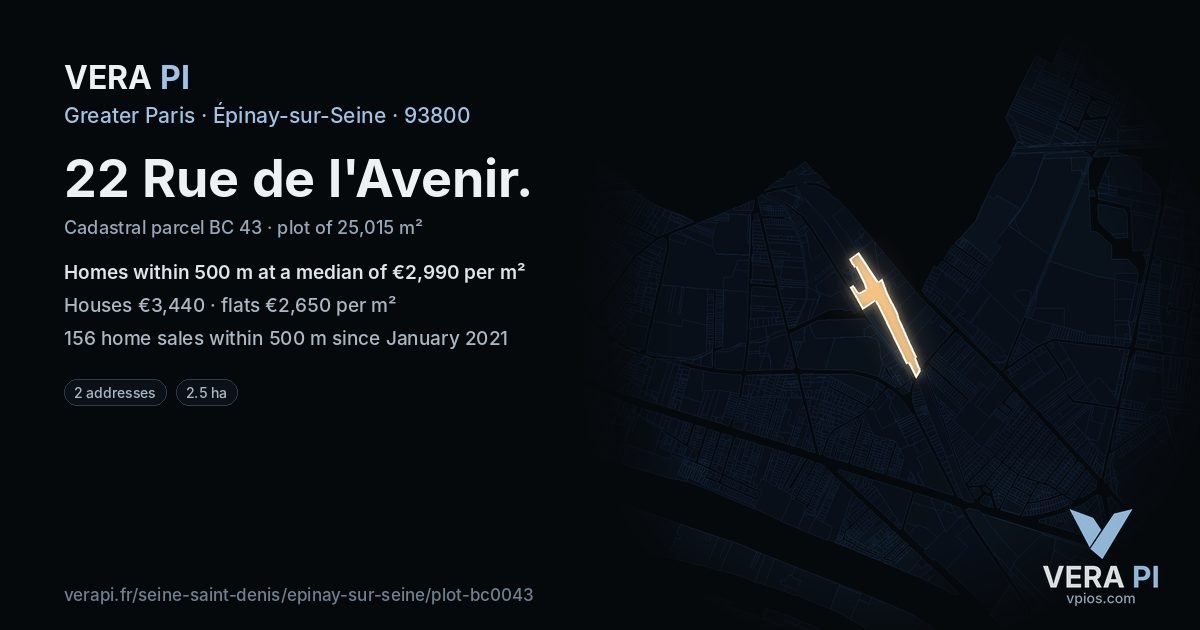 22 Rue de l'Avenir, Épinay-sur-Seine at night – the plot lit, the parcels around coloured by the prices near them