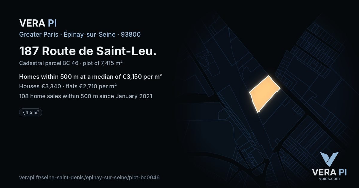 187 Route de Saint-Leu, Épinay-sur-Seine at night – the plot lit, the parcels around coloured by the prices near them