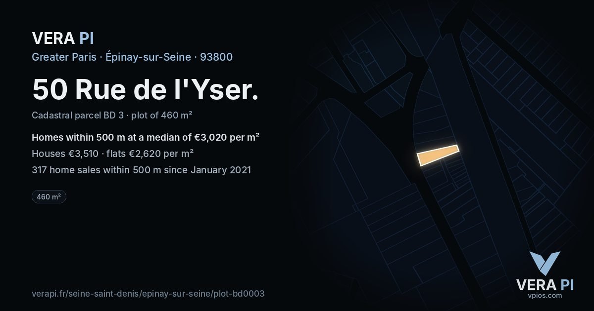 50 Rue de l'Yser, Épinay-sur-Seine at night – the plot lit, the parcels around coloured by the prices near them