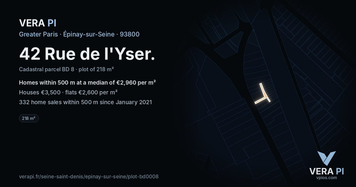 42 Rue de l'Yser, Épinay-sur-Seine at night – the plot lit, the parcels around coloured by the prices near them