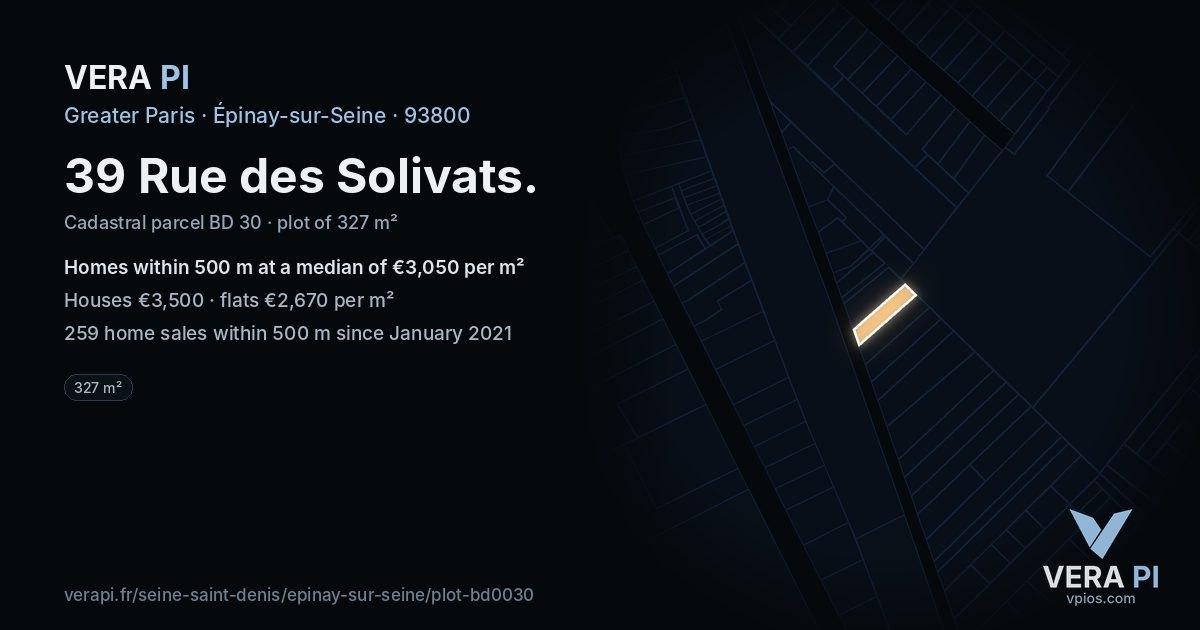 39 Rue des Solivats, Épinay-sur-Seine at night – the plot lit, the parcels around coloured by the prices near them