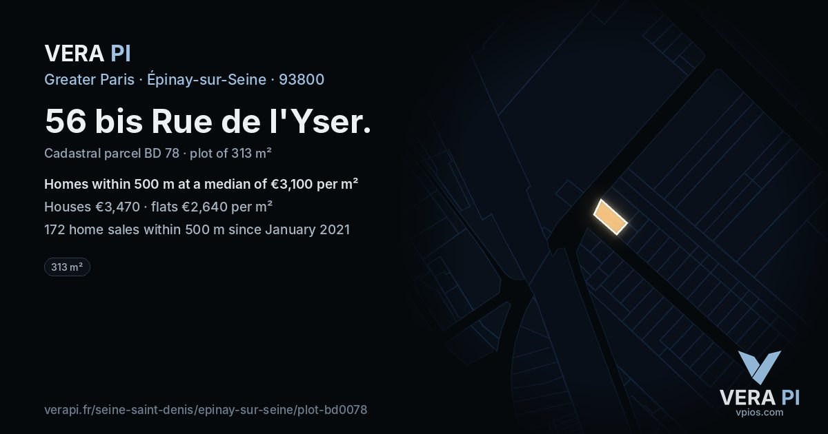 56 bis Rue de l'Yser, Épinay-sur-Seine at night – the plot lit, the parcels around coloured by the prices near them