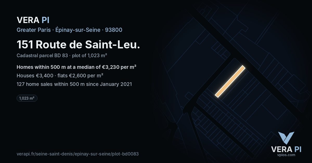 151 Route de Saint-Leu, Épinay-sur-Seine at night – the plot lit, the parcels around coloured by the prices near them