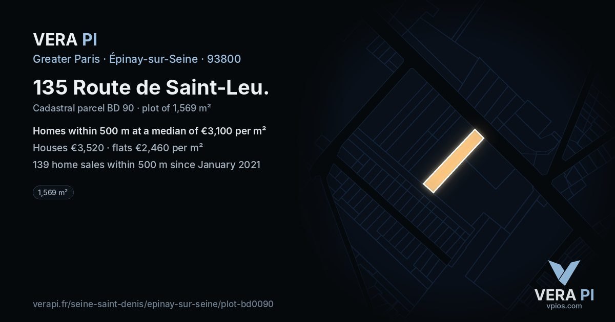 135 Route de Saint-Leu, Épinay-sur-Seine at night – the plot lit, the parcels around coloured by the prices near them