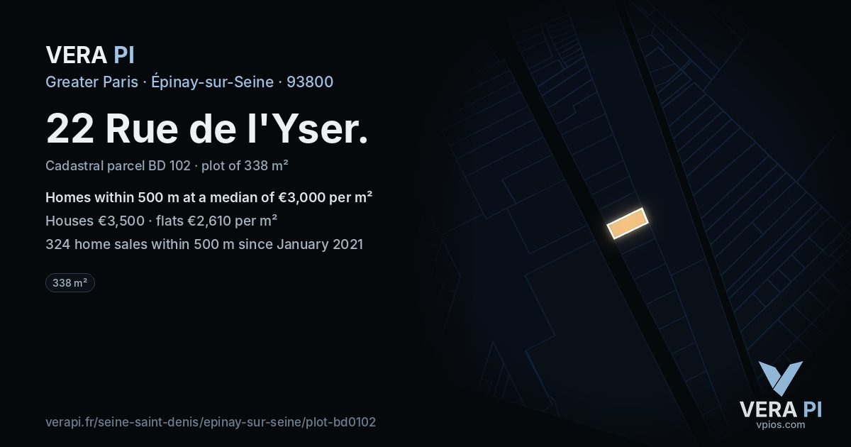 22 Rue de l'Yser, Épinay-sur-Seine at night – the plot lit, the parcels around coloured by the prices near them
