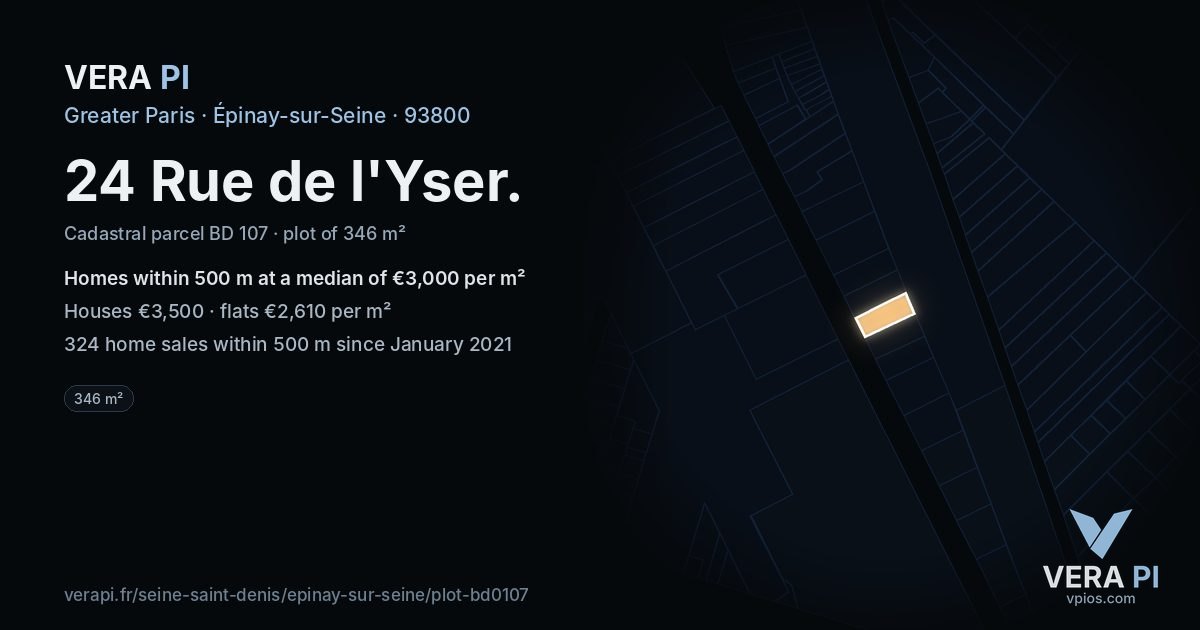 24 Rue de l'Yser, Épinay-sur-Seine at night – the plot lit, the parcels around coloured by the prices near them