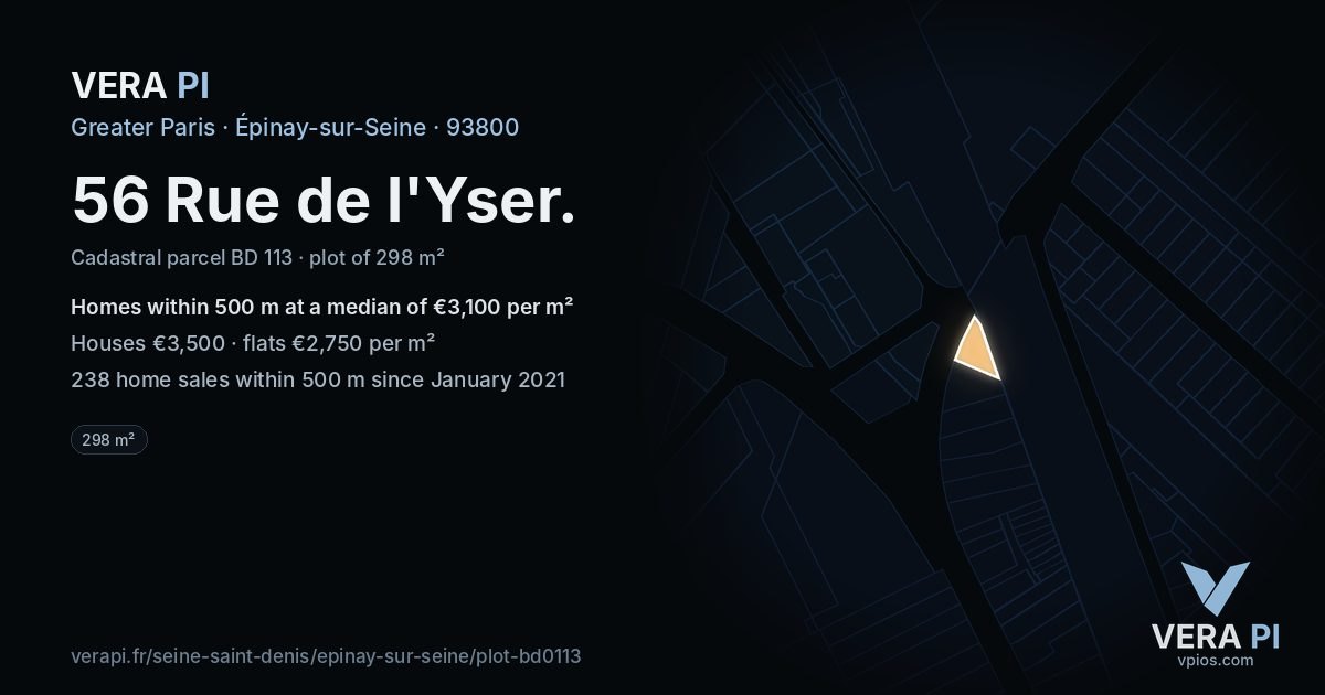 56 Rue de l'Yser, Épinay-sur-Seine at night – the plot lit, the parcels around coloured by the prices near them