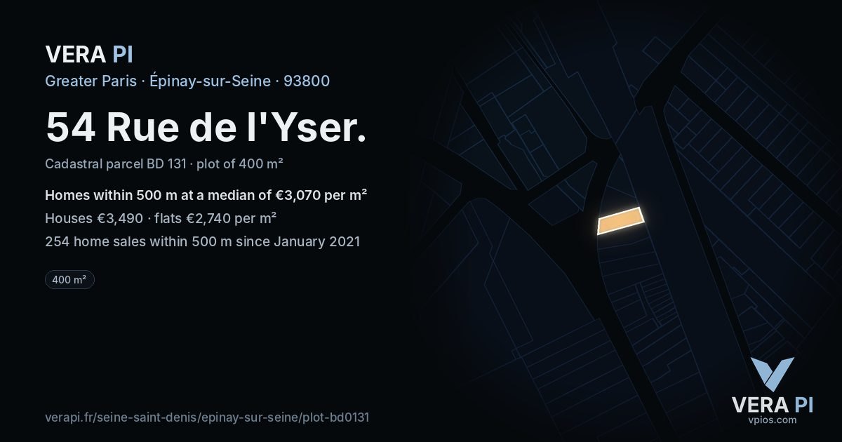 54 Rue de l'Yser, Épinay-sur-Seine at night – the plot lit, the parcels around coloured by the prices near them