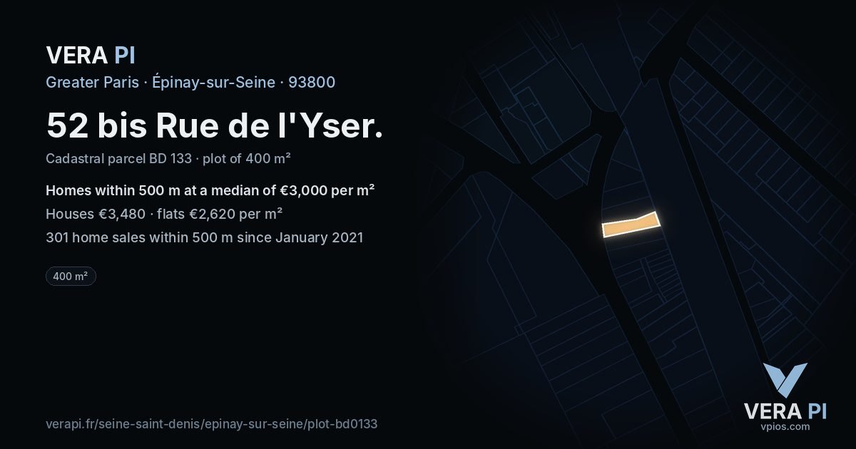 52 bis Rue de l'Yser, Épinay-sur-Seine at night – the plot lit, the parcels around coloured by the prices near them