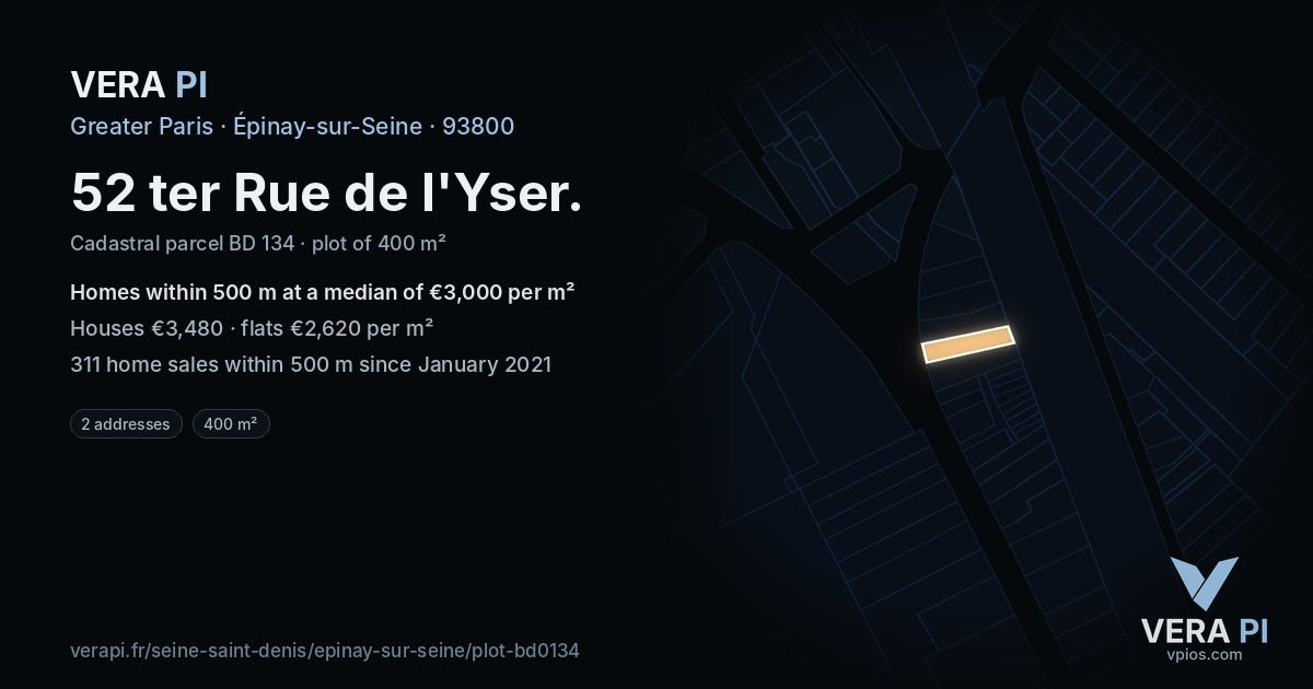 52 ter Rue de l'Yser, Épinay-sur-Seine at night – the plot lit, the parcels around coloured by the prices near them