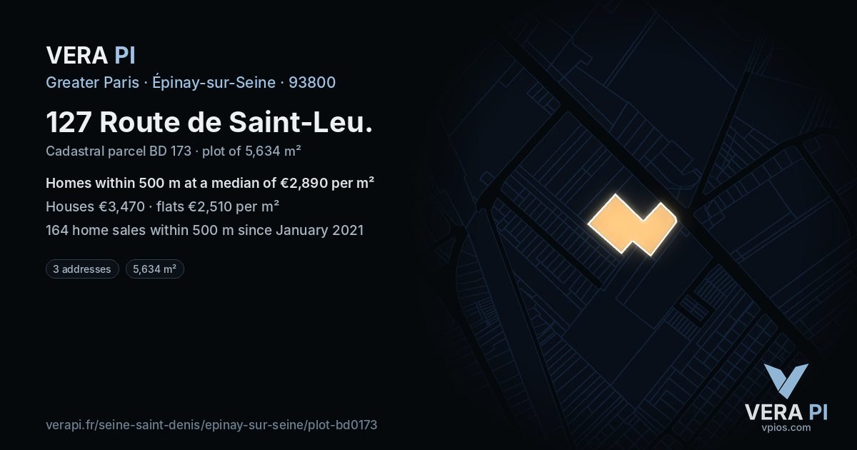 127 Route de Saint-Leu, Épinay-sur-Seine at night – the plot lit, the parcels around coloured by the prices near them