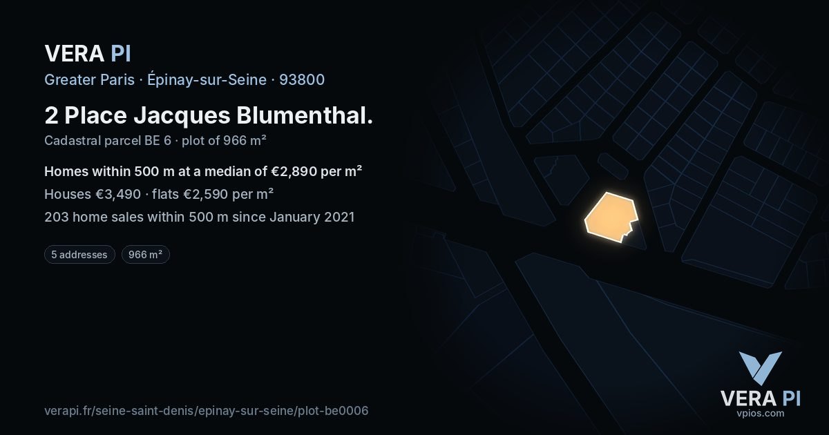 2 Place Jacques Blumenthal, Épinay-sur-Seine at night – the plot lit, the parcels around coloured by the prices near them