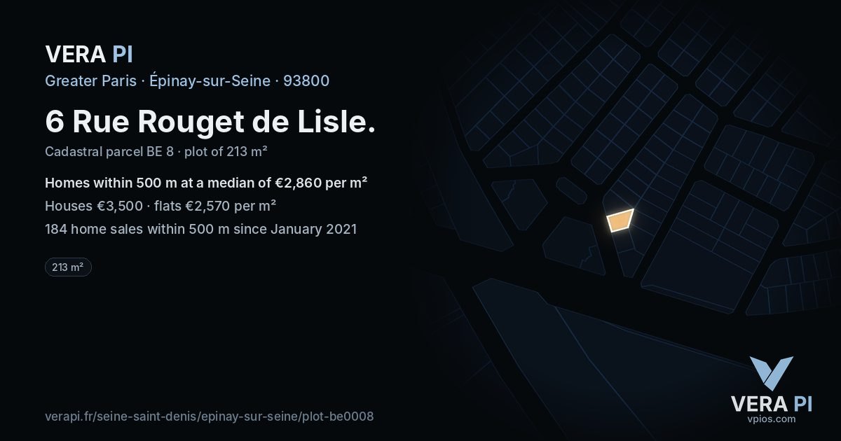 6 Rue Rouget de Lisle, Épinay-sur-Seine at night – the plot lit, the parcels around coloured by the prices near them