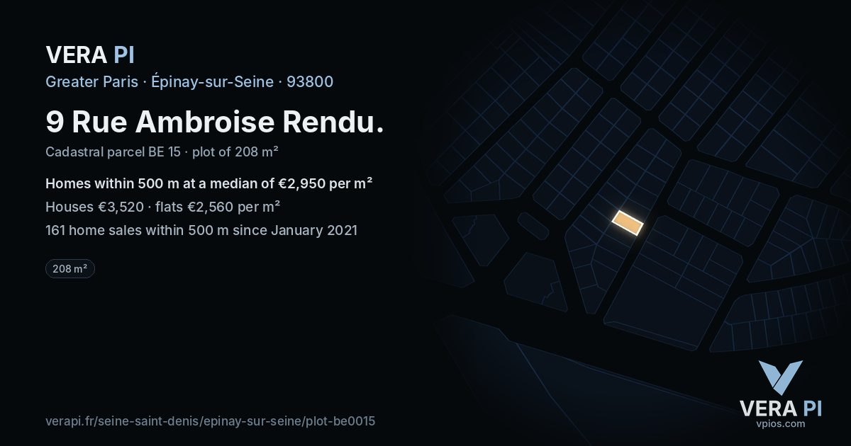 9 Rue Ambroise Rendu, Épinay-sur-Seine at night – the plot lit, the parcels around coloured by the prices near them