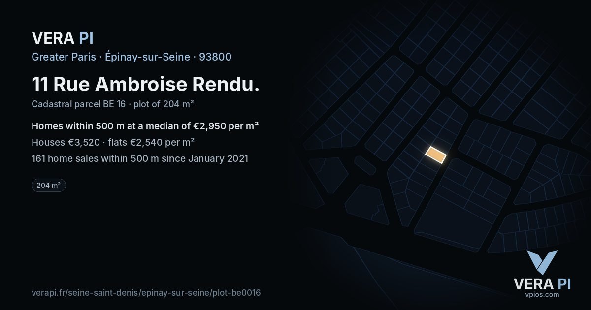 11 Rue Ambroise Rendu, Épinay-sur-Seine at night – the plot lit, the parcels around coloured by the prices near them