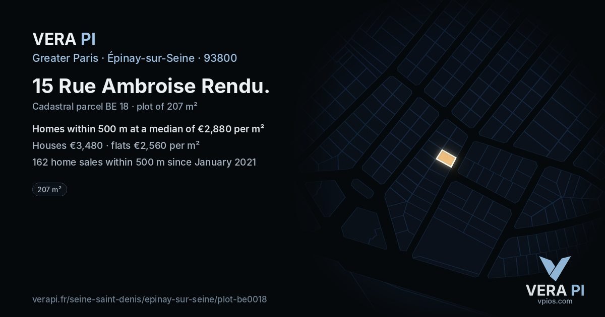 15 Rue Ambroise Rendu, Épinay-sur-Seine at night – the plot lit, the parcels around coloured by the prices near them
