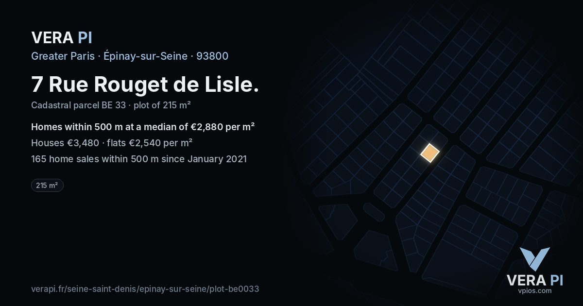 7 Rue Rouget de Lisle, Épinay-sur-Seine at night – the plot lit, the parcels around coloured by the prices near them