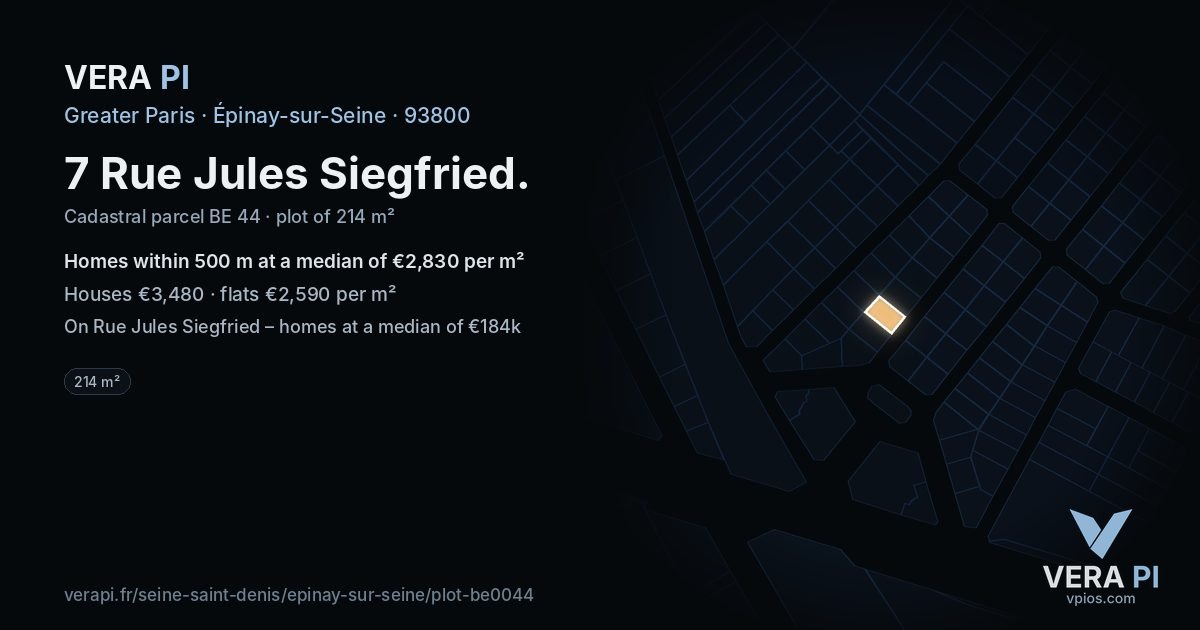 7 Rue Jules Siegfried, Épinay-sur-Seine at night – the plot lit, the parcels around coloured by the prices near them