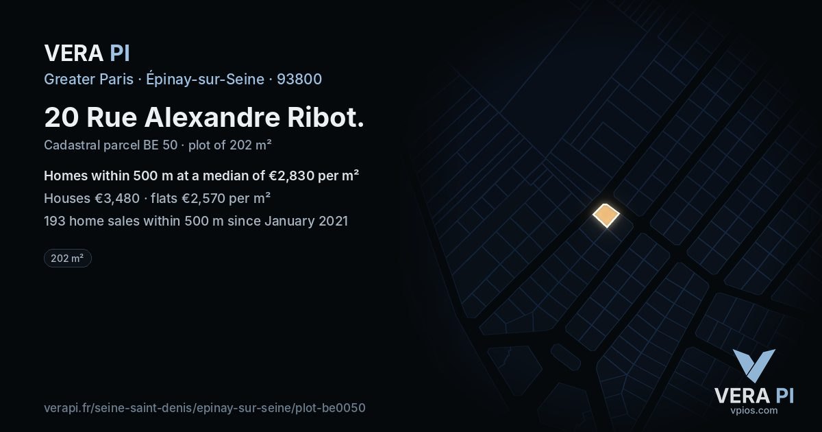 20 Rue Alexandre Ribot, Épinay-sur-Seine at night – the plot lit, the parcels around coloured by the prices near them
