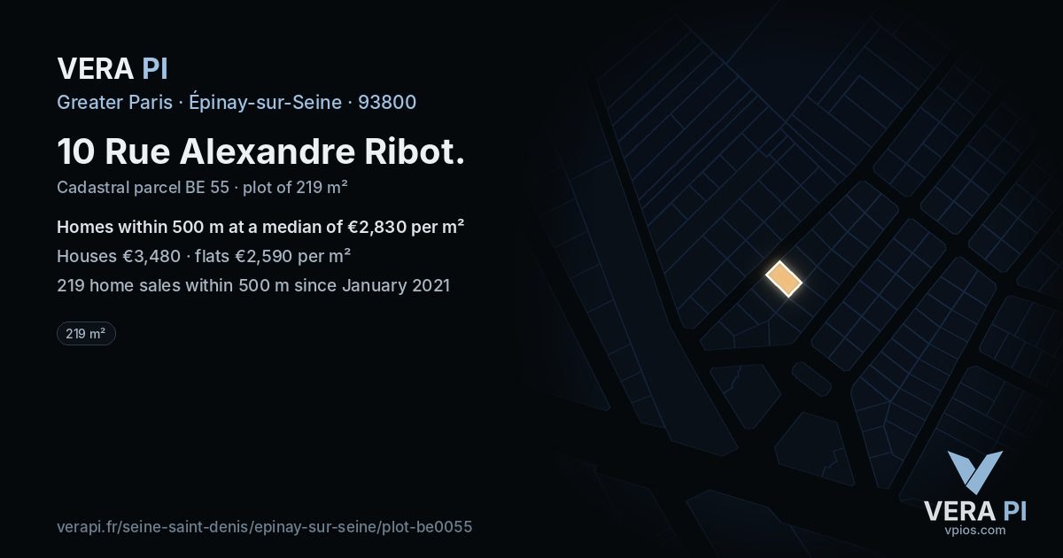 10 Rue Alexandre Ribot, Épinay-sur-Seine at night – the plot lit, the parcels around coloured by the prices near them